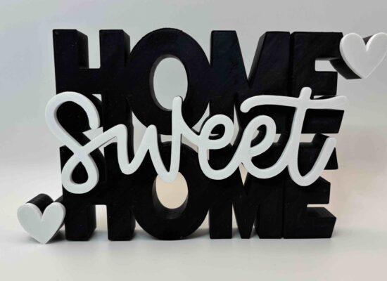 Home Sweet Home schriftzug als Dekoration, FDM